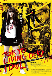 Tokyo Living Dead Idol (Tôkyô ribingu deddo aidoru)