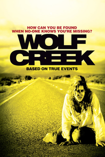 Wolf Creek: Viagem ao Inferno - Poster / Capa / Cartaz - Oficial 4