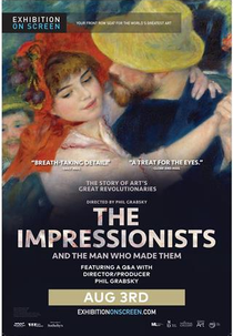 Exhibition on Screen:  The Impressionists (Exhibition on Screen:  The Impressionists)