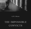 The Impossible Convicts