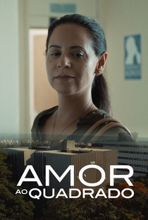 Amor ao Quadrado - Poster / Capa / Cartaz - Oficial 2