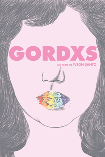 Gordxs - Poster / Capa / Cartaz - Oficial 2