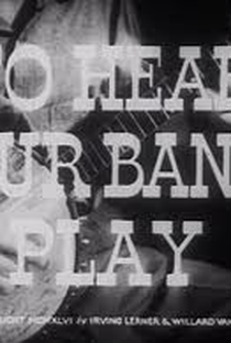 To hear Your Banjo Play - Poster / Capa / Cartaz - Oficial 1
