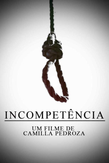 Poster de Curta Incompetência (2012)