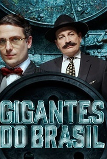 Gigantes do Brasil - Poster / Capa / Cartaz - Oficial 1