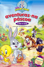 Baby Looney Tunes: Aventuras na Páscoa (Baby Looney Tunes: Eggs-traordinary Adventure)
