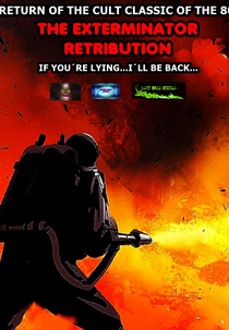 O Exterminador Retribuição (The Exterminator : Retribution)