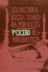 Padre Cícero: O Patriarca de Juazeiro (Padre Cícero: O Patriarca de Juazeiro)
