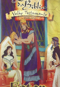 Desenhos da Bíblia - Velho Testamento: A Rainha Ester (Animated Stories from the Bible: Esther)