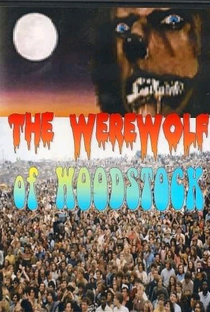 The Werewolf of Woodstock - Poster / Capa / Cartaz - Oficial 3