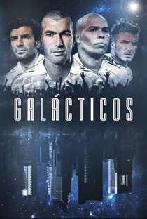 Galáticos - Poster / Capa / Cartaz - Oficial 1