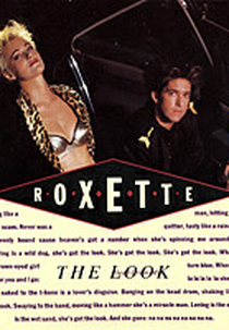 Roxette: The Look (Roxette: The Look)