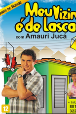 Meu vizinho é de Lascar (Meu vizinho é de lascar)