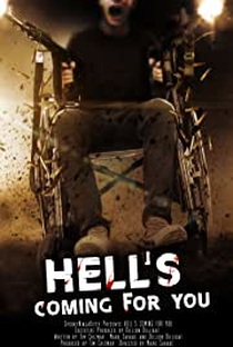 Hell's Coming for You - Poster / Capa / Cartaz - Oficial 2