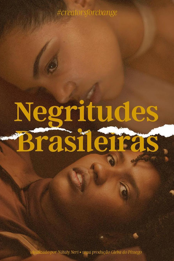  de Filme Negritudes Brasileiras (2018)