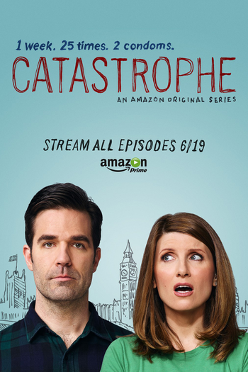 Poster de Série Catastrophe: Sem Compromisso (1ª Temporada) (2015)