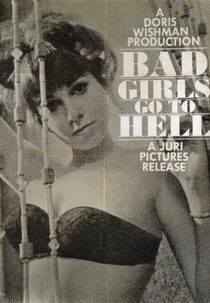 Bad Girls Go to Hell (Bad Girls Go to Hell)