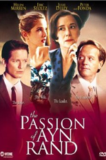 The Passion of Ayn Rand (The Passion of Ayn Rand)