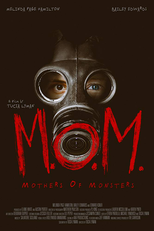 M.O.M. Mothers of Monsters (M.O.M. Mothers of Monsters)
