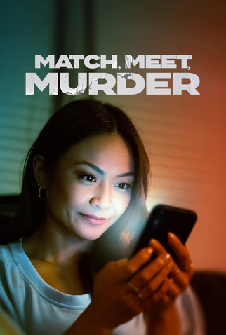 Poster 1 de Filme Match, Meet, Murder (2025)