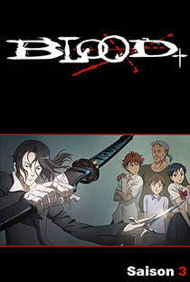 Blood+ (3ª Temporada) - Poster / Capa / Cartaz - Oficial 2