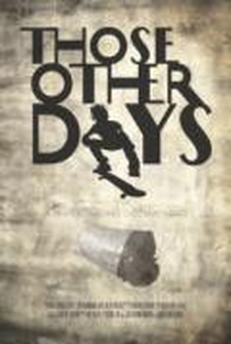 Aqueles outros dias - Poster / Capa / Cartaz - Oficial 1