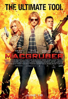 Corram que o Agente Voltou (MacGruber)