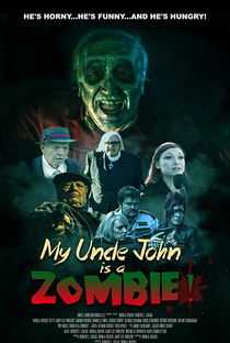 My Uncle John Is a Zombie! - Poster / Capa / Cartaz - Oficial 3