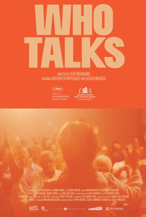 Who Talks - Poster / Capa / Cartaz - Oficial 1