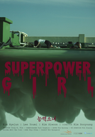 Superpower Girl (Superpower Girl)