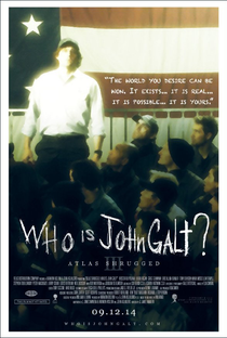 Atlas Shrugged III: Who is John Galt? - Poster / Capa / Cartaz - Oficial 1