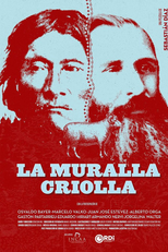 A Muralha Crioula (La muralla criolla)