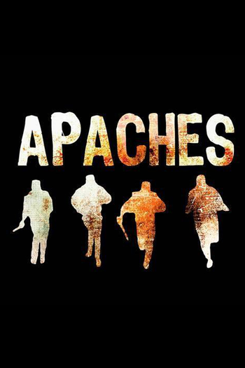 Poster de Franquia Apaches (2018)