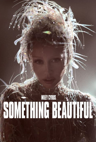 Poster 3 de Filme Miley Cyrus: Something Beautiful (2025)