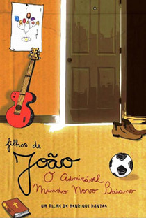 Filhos de João, O Admirável Mundo Novo Baiano - Poster / Capa / Cartaz - Oficial 1