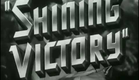 Shining Victory - (Original Trailer)