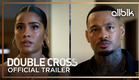 Double Cross Season 5 | Official Trailer | ALLBLK
