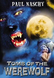 Tomb of the Werewolf (Tomb of the Werewolf)