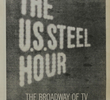 The United States Steel Hour (1ª Temporada)