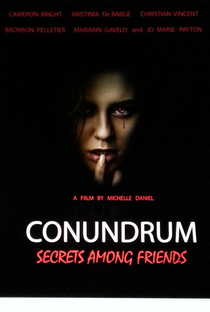 Conundrum: Secrets Among Friends - Poster / Capa / Cartaz - Oficial 1
