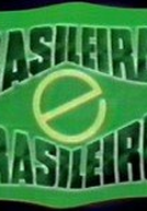 Brasileiras e Brasileiros (Brasileiras e Brasileiros)