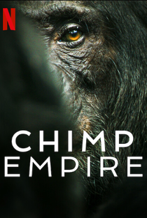 O Império dos Chimpanzés - Poster / Capa / Cartaz - Oficial 1