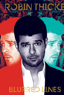 Robin Thicke, feat. T.I. & Pharrell: Blurred Lines, - Poster / Capa / Cartaz - Oficial 2