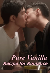 Pure Vanilla: Recipe for Romance (Pure Vanilla: Recipe for Romance)