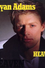 Bryan Adams: Heaven (Bryan Adams: Heaven)