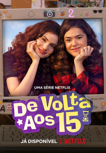 De Volta aos 15 (2ª Temporada) (De Volta aos 15 (2ª Temporada))