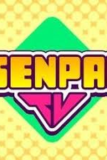 Poster de TV Senpai TV (2016)