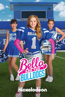 Bella e os Bulldogs - Poster / Capa / Cartaz - Oficial 2
