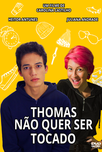 Thomas Não Quer Ser Tocado - Poster / Capa / Cartaz - Oficial 1