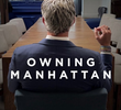 Owning Manhattan